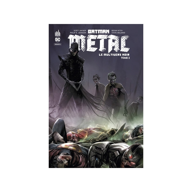 Batman Metal : Le Multivers Noir tome 2