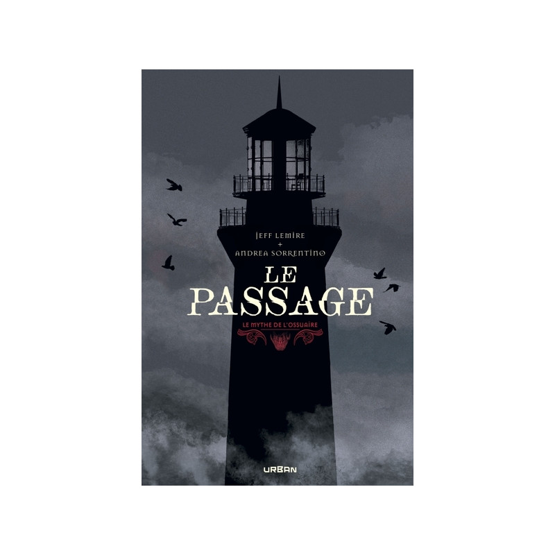 Le Mythe de l'Ossuaire - Le Passage