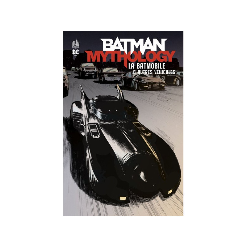 Batman Mythology : La Batmobile