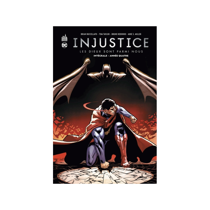 Injustice intégrale Année Quatre