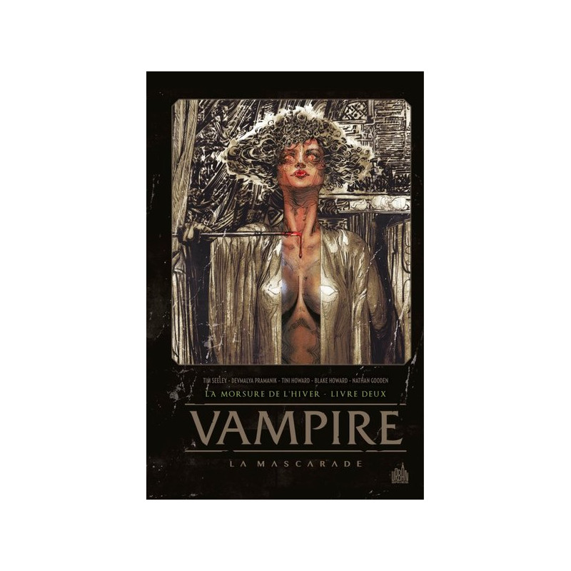 Vampire La Mascarade - Tome 2