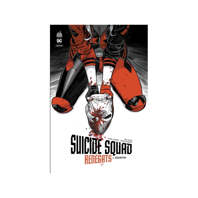 Suicide Squad Renégats Tome 2