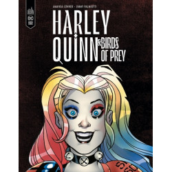 Harley Quinn & les Birds of...