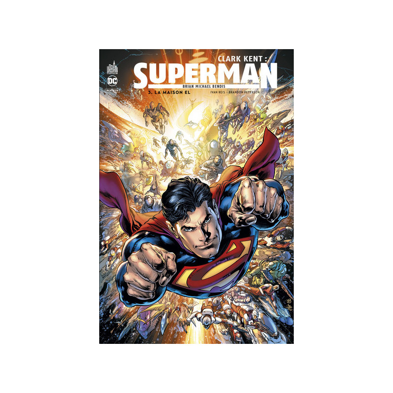 Clark Kent : Superman - Tome 3