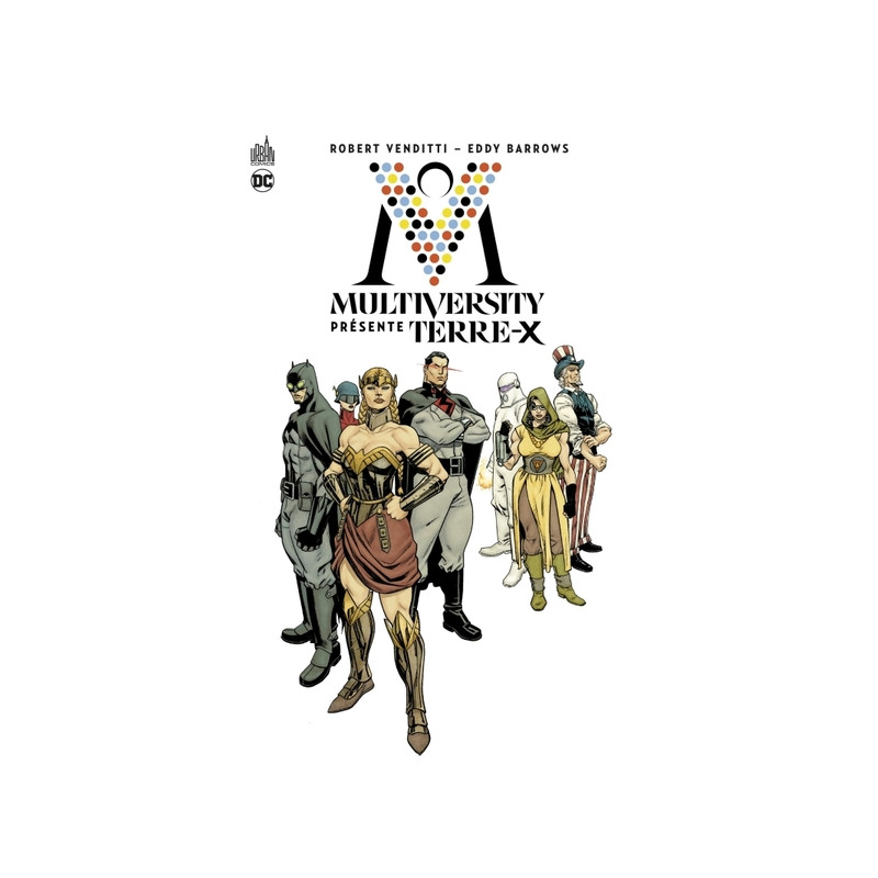 Multiversity présente : Terre-X - Tome 0