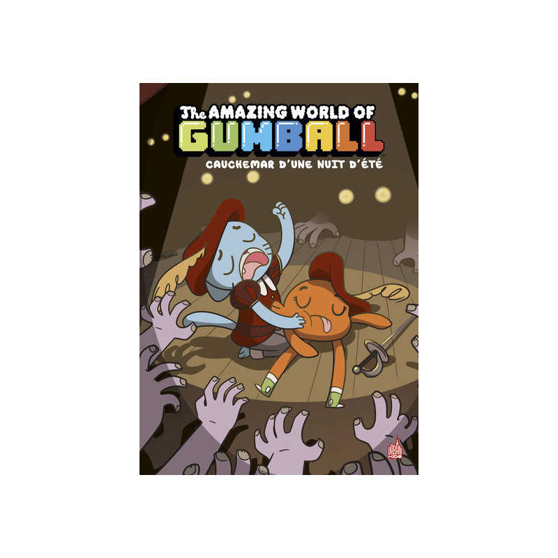 Le Monde incroyable de Gumball - Tome 6
