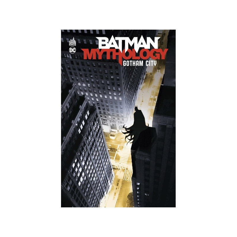 Batman Mythology : Gotham City