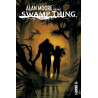 ALAN MOORE PRESENTE SWAMP THING - Tome 3
