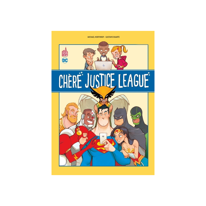 Chère Justice League
