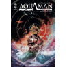 Arthur Curry : Aquaman - Tome 3