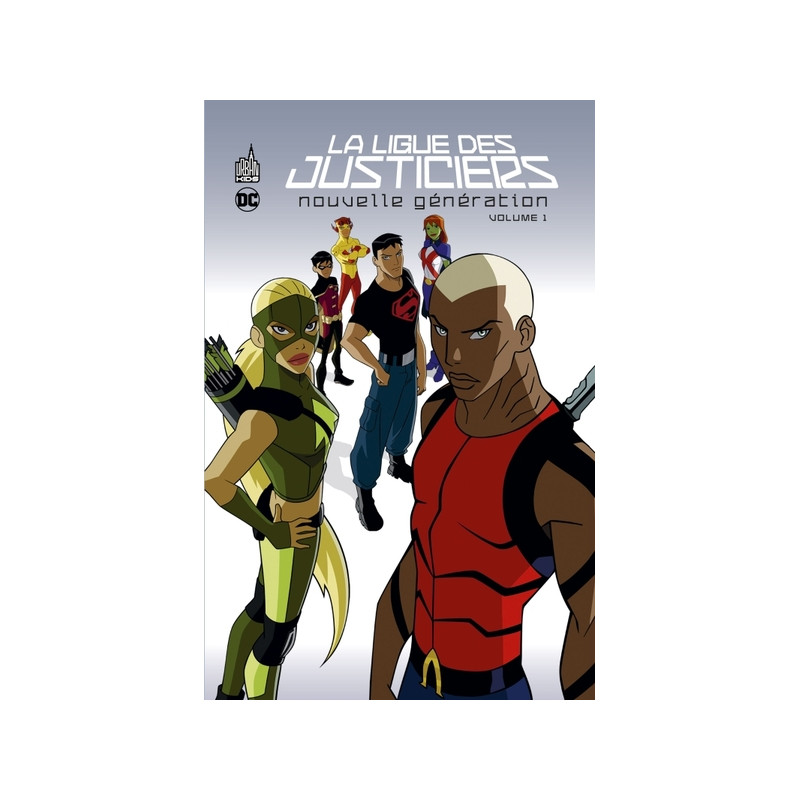 La Ligue des justiciers - Nouvelle génération - Tome 1
