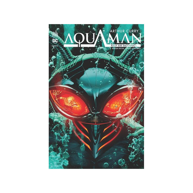 Arthur Curry : Aquaman - Tome 2