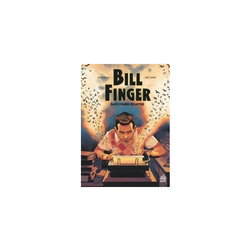 Bill Finger, dans l'ombre du mythe