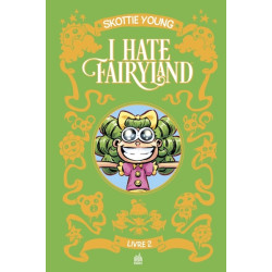 I hate fairyland Intégrale...