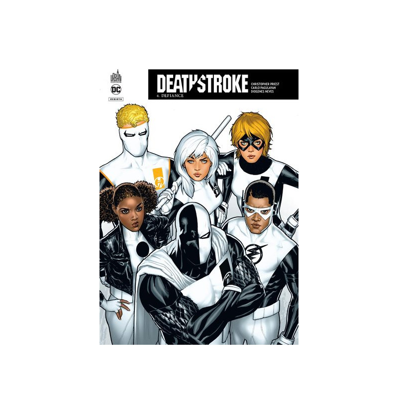 Deathstroke Rebirth  - Tome 4