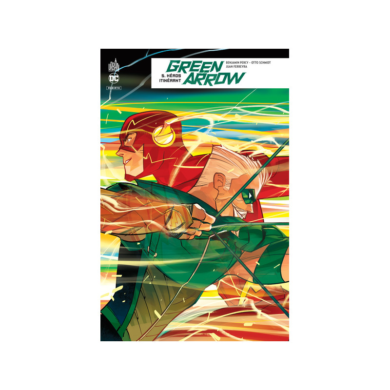 GREEN ARROW REBIRTH - Tome 5