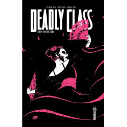 Deadly class Tome 7