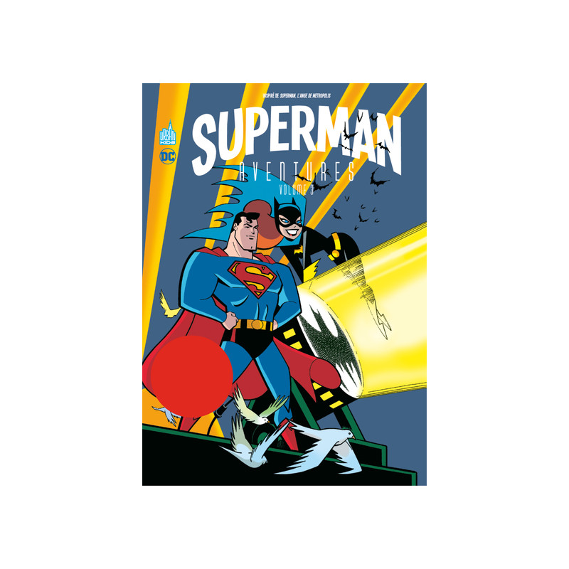 Superman Aventures  - Tome 3