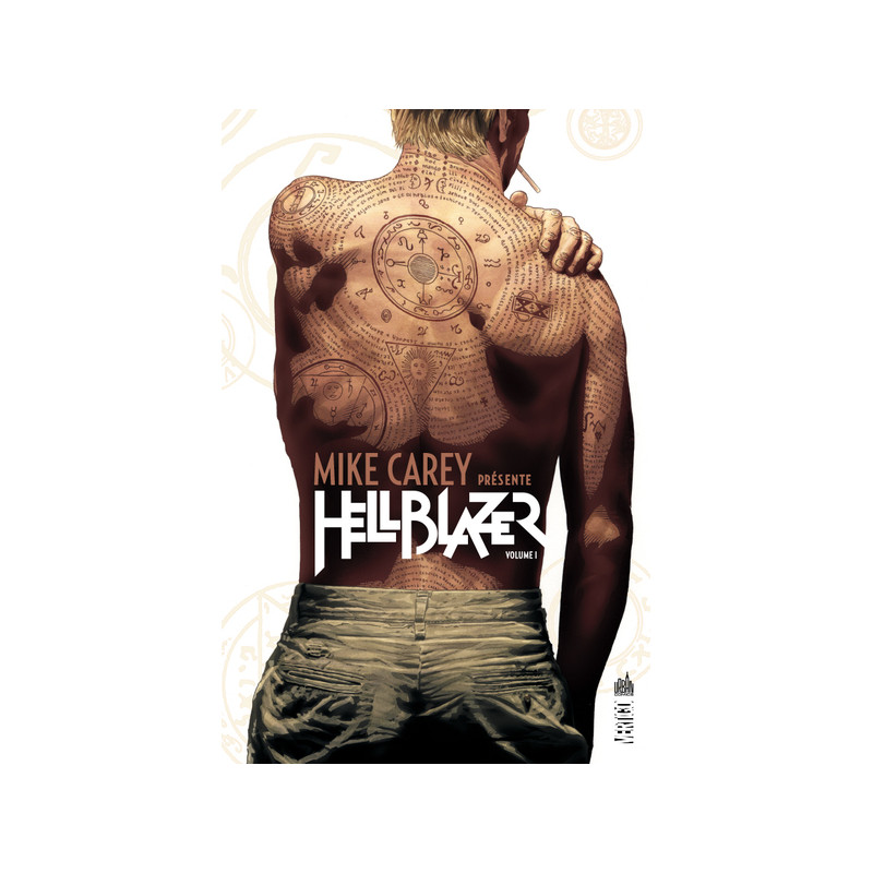 Mike Carey présente Hellblazer  - Tome 1