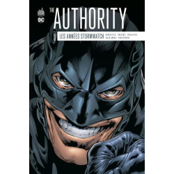 The authority : Les années...