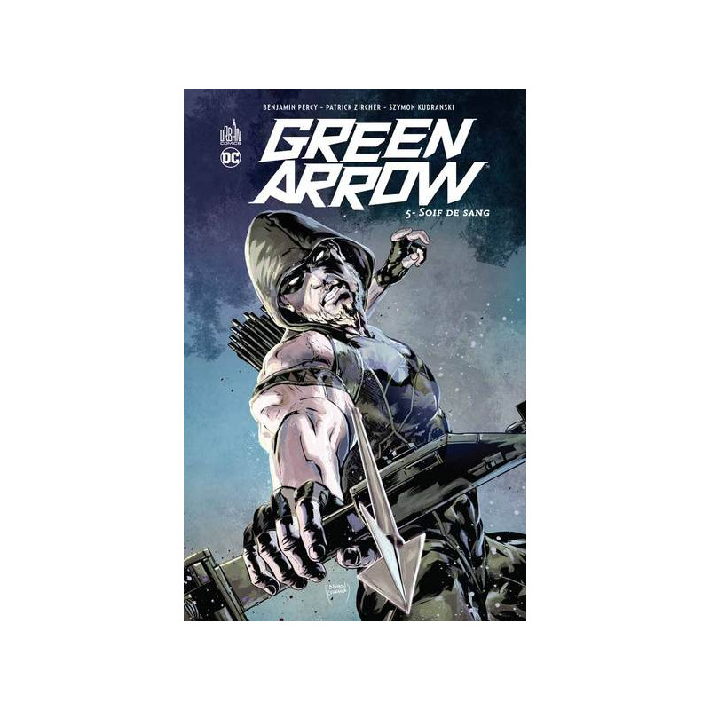 GREEN ARROW - Tome 5