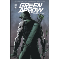 GREEN ARROW - Tome 4