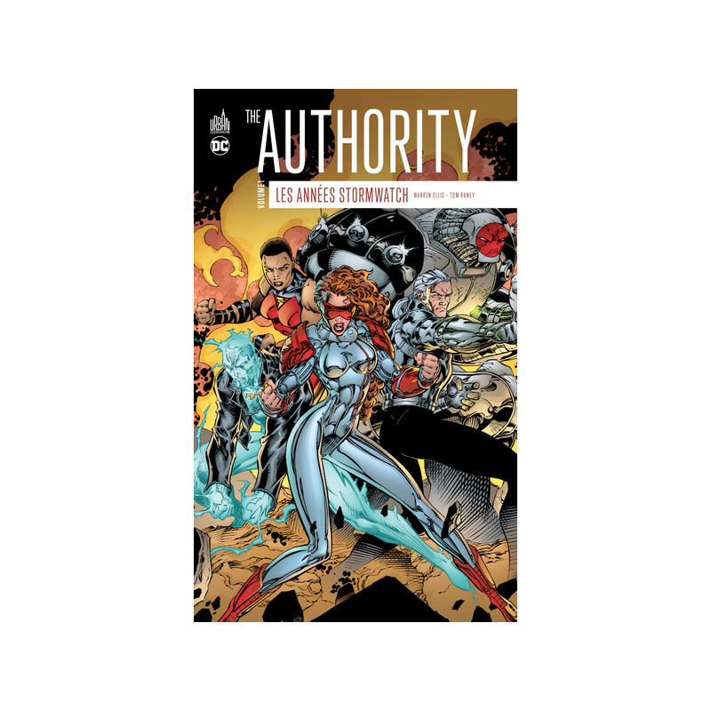The authority : Les années Stormwatch - Tome 1