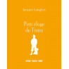 Petit éloge de Tintin