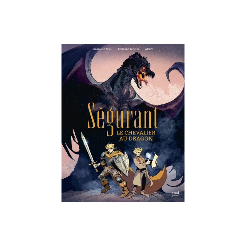 Ségurant, le chevalier au dragon