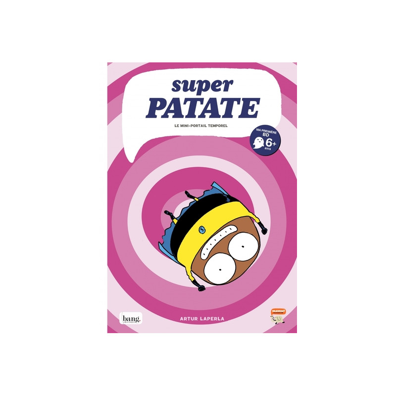 Superpatate 03 - Le mini-portail temporel