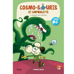 Cosmo-souris & ampoulette...