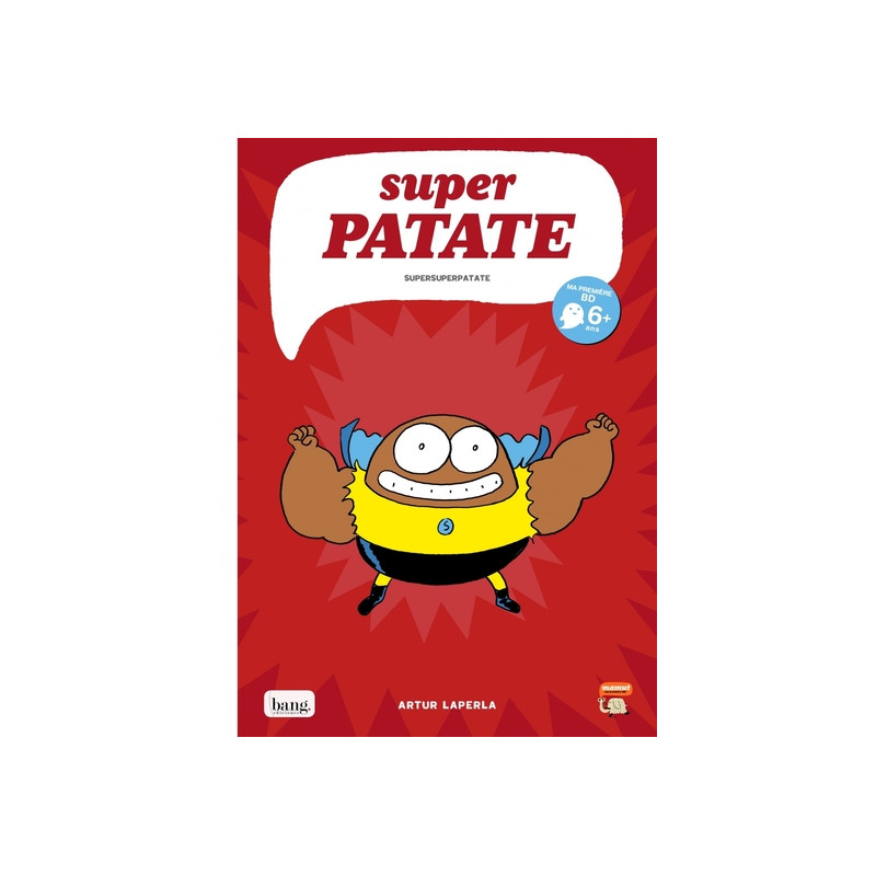 Superpatate 06 - Supersuperpatate