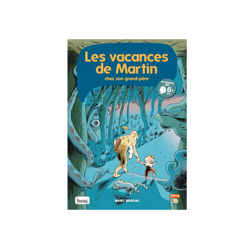 Les vacances de Martin