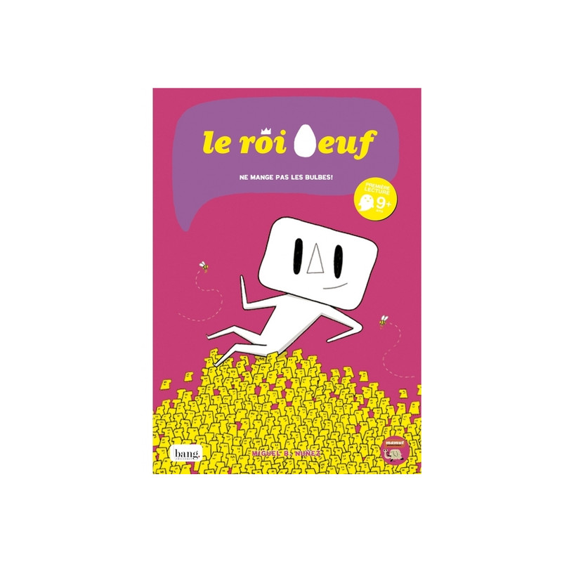 Le roi œuf ne mange pas les bulbes !