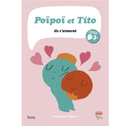 Poipoi et Tito, ils s'aiment