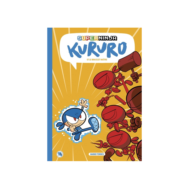 Superninja Kururo - Et le bracelet maître