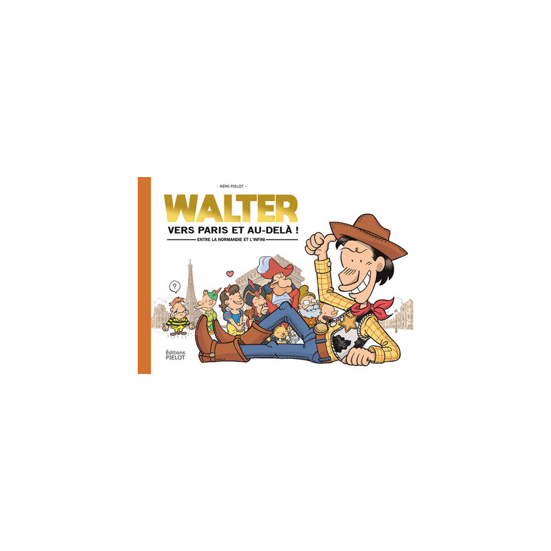 WALTER - Vers Paris et au-delà !