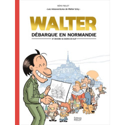 WALTER DEBARQUE EN NORMANDIE