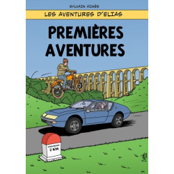 Premières aventures