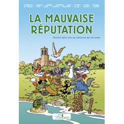 La mauvaise Réputation -...