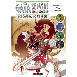 Gaïa Senshi - L'escadron de...