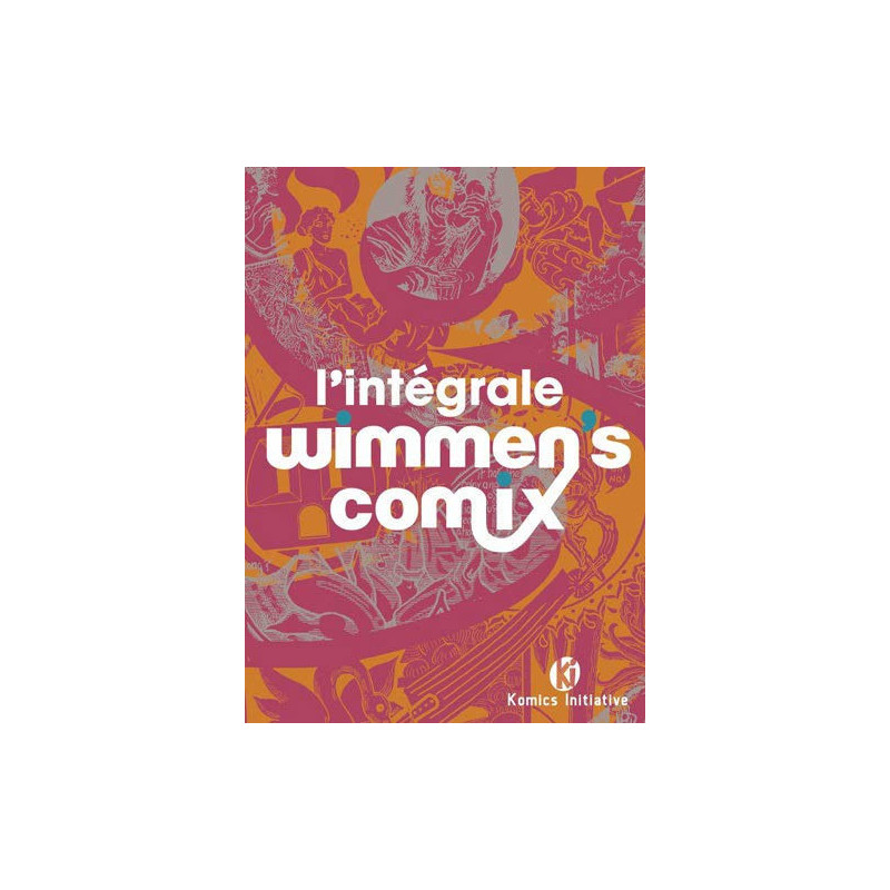 L'intégrale "Wimmen's comix"