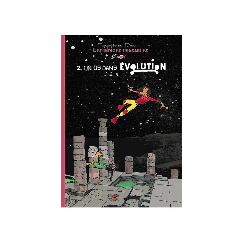 Les indices-pensables T2 - un os dans l'évolution (saison 1)