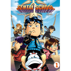Sentaï School T01