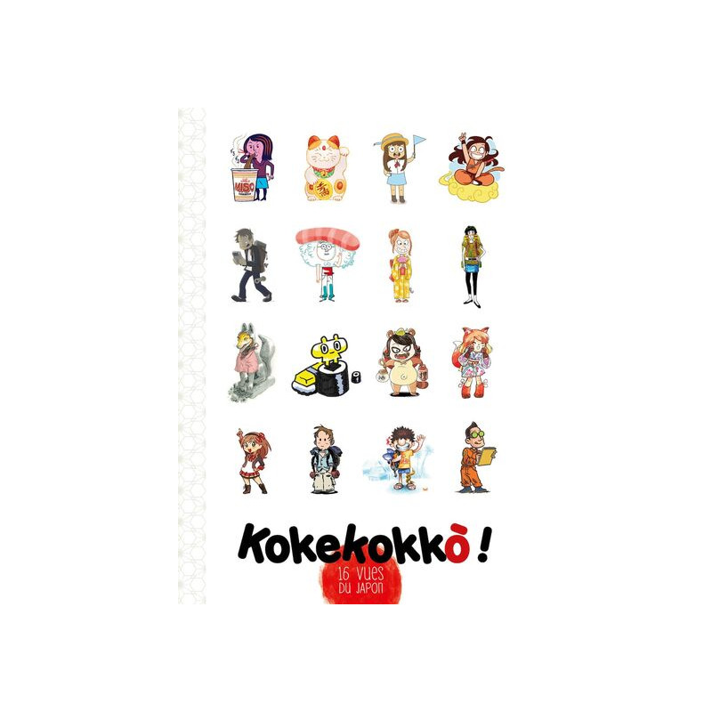 KOKEKOKKO - 16 VUES DU JAPON