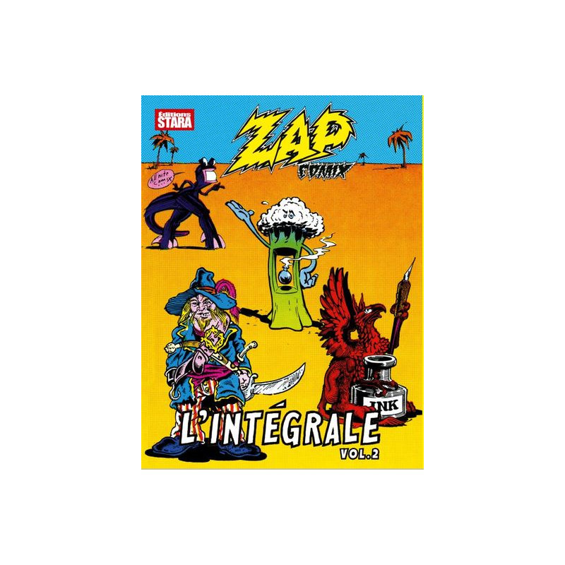 Zap Comix l'intégrale volume 2