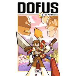 DOFUS T01 LE PERIL GELEES