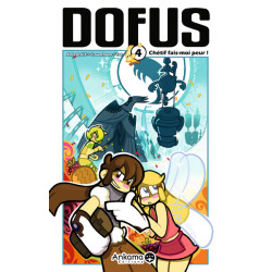DOFUS T04 CHERIF FAIS-MOI PEUR