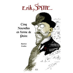 Erik Satie - Cinq nouvelles...