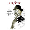 Erik Satie - Cinq nouvelles en forme de Poire